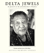 Delta Jewels: In Search of My Grandmother's Wisdom