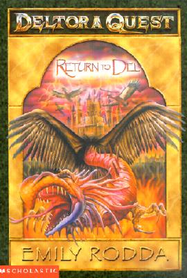 Deltora Quest #8: Return to del: Return to del - Rodda, Emily