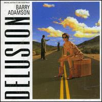 Delusion [Original Soundtrack] - Barry Adamson