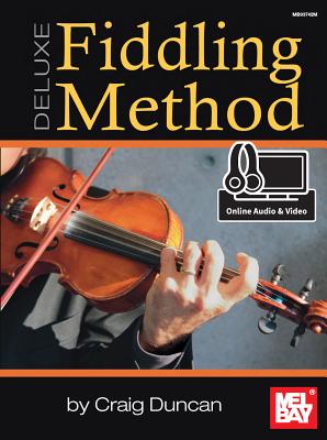 Deluxe Fiddling Method - Craig Duncan