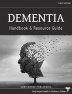 Dementia Handbook & Resource Guide