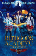 Demigods Academy - Season One: Books 1-3 (Young Adult Supernatural Urban Fantasy)