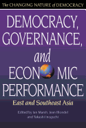 Democracy, Governance, and Economic Performance: East and Southeast Asia