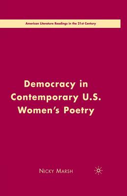 Democracy in Contemporary U.S. Women's Poetry - Marsh, N