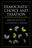 Democratic Choice and Taxation: A Theoretical and Empirical Analysis