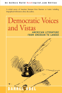 Democratic Voices and Vistas: American Literature from Emerson to Lanier