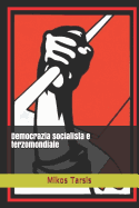 Democrazia Socialista E Terzomondiale