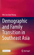Demographic and Family Transition in Southeast Asia