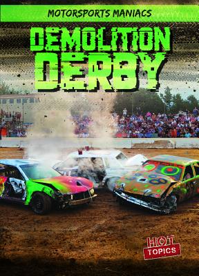 Demolition Derby - Mikoley, Kate