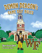 Demon Deacon's Game Day Rules