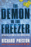Demon in the Freezer - Preston, Richard