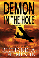 Demon in the Hole: A Thriller