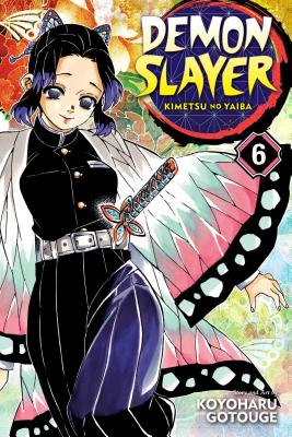 Demon Slayer: Kimetsu No Yaiba, Vol. 6: Volume 6 - Gotouge, Koyoharu
