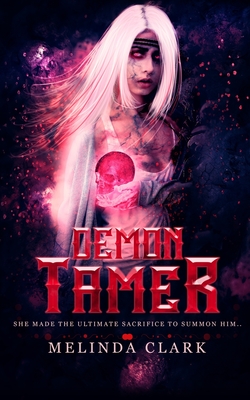 Demon Tamer - Clark, Melinda