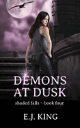 Demons at Dusk