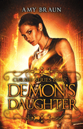 Demon's Daughter: A Cursed Novel