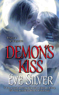 Demon's Kiss - Silver, Eve