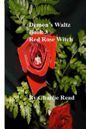 Demon's Waltz: Red Rose Witch