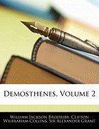 Demosthenes, Volume 2