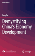 Demystifying China's Economy Development