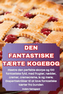 Den Fantastiske Trte Kogebog