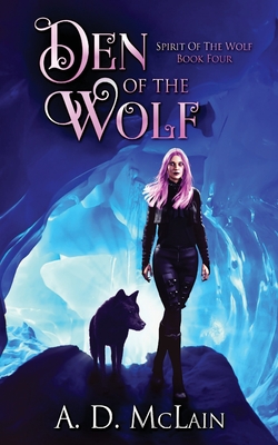 Den Of The Wolf - McLain, A D