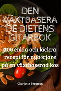 Den Vxtbaserade Dietens Gitarbok