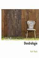 Dendrologie - Koch, Karl