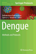 Dengue: Methods and Protocols