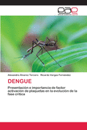 Dengue