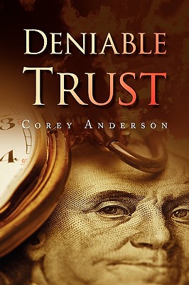 Deniable Trust - Anderson, Corey