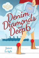 Denim, Diamonds and Deep 6