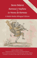Denis Diderot 'Rameau's Nephew' - 'le Neveu de Rameau': A Multi-Media Bilingual Edition