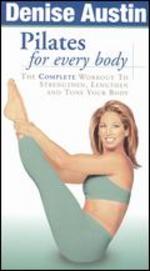 Denise Austin: Pilates For Every Body