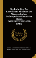 Denkschriften Der Kaiserlichen Akademie Der Wissenschaften, Philosophisch-Historische Classe, ZWEIUNDVIERZIGSTER BAND