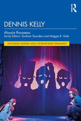 Dennis Kelly - Rousseau, Aloysia