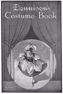 Dennison's Costume Book--15 Vintage Patterns