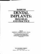 Dental Implants: Principles & Practice - Babbush, Charles A