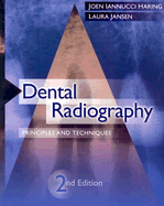 Dental Radiography: Principles and Techniques - Howerton, Laura Jansen, MS, and Iannucci, Joen, Dds, MS