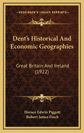 Dent's Historical and Economic Geographies: Great Britain and Ireland (1922)