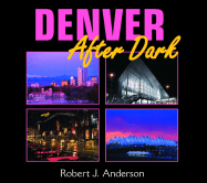 Denver After Dark