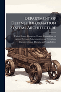 Department of Defense Information Systems Architecture
