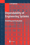 Dependability of Engineering Systems: Modeling and Evaluation