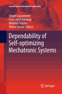 Dependability of Self-Optimizing Mechatronic Systems