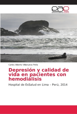 Depresi?n y calidad de vida en pacientes con hemodilisis - Villanueva Pea, Carlos Alberto