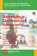 Depression in Childhood and Adolescence: A Guide for Practitioners