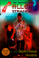 Depth Charge: The Journey of Allen Strange #5: Nickelodeon