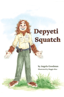 Depyeti Squatch - Goodman, Angela