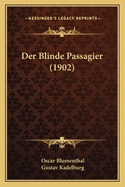 Der Blinde Passagier (1902)