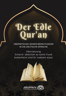 Der Edle Qur'an - bersetzung Seiner Bedeutungen In Die Deutsche Sprache